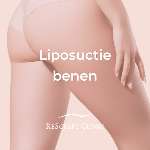 ReSculpt Clinic, contour institute, liposuctie benen, liposuctie